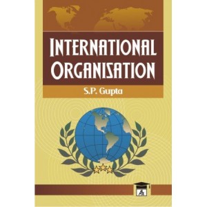 Allahabad Law Agency's International Organisation For B.S.L by S. P. Gupta